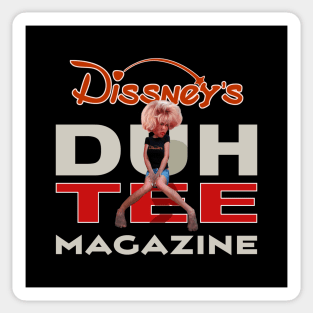 DUH TEE Magazine Sticker